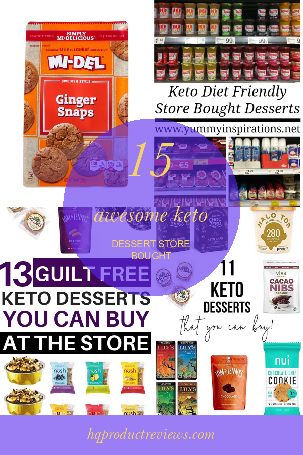 15 Awesome Keto Dessert Store Bought Best Product Reviews